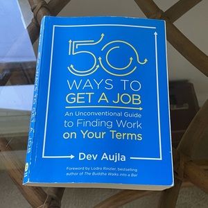 50 ways to get a job by Dev Aujla